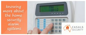 Knowing More About The Home Security Alarm System